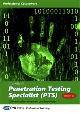 (Certified) Penetration Testing Specialist - PTS - Schwachstellen erkennen und beseitigen